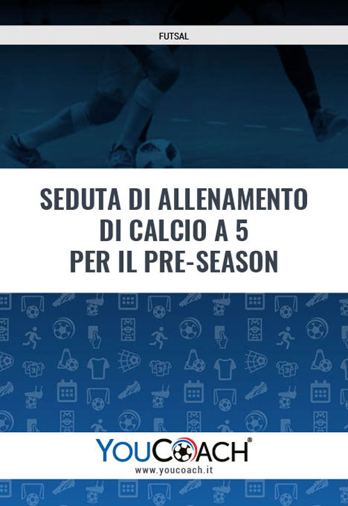 Allenamento calcio a 5 pre-season