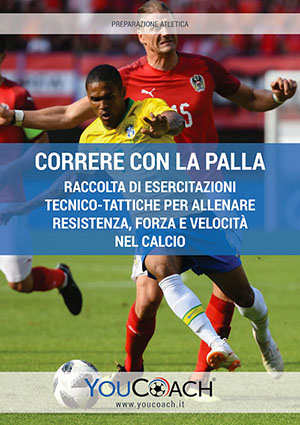 Correre con la palla - ebook preparazione atletica