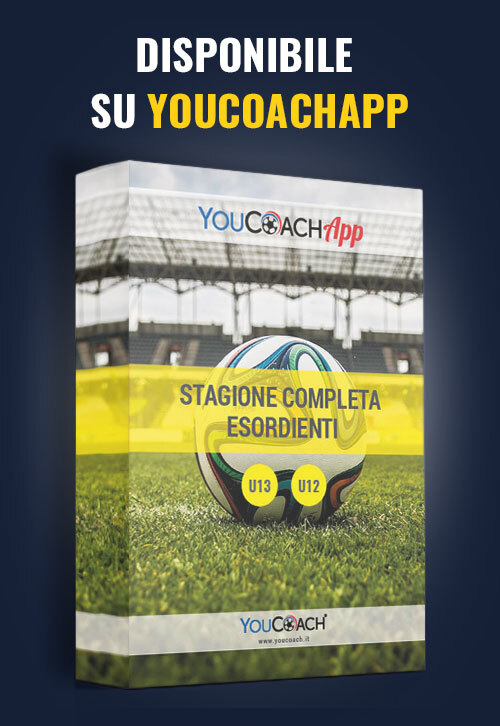 Stagione completa esordienti disponibile su YouCoachApp Stagione completa esordienti disponibile su YouCoachApp
