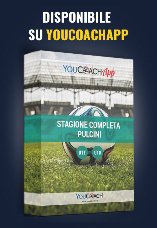 Stagione completa YouCoach per Pulcini disponibile su YouCoachApp