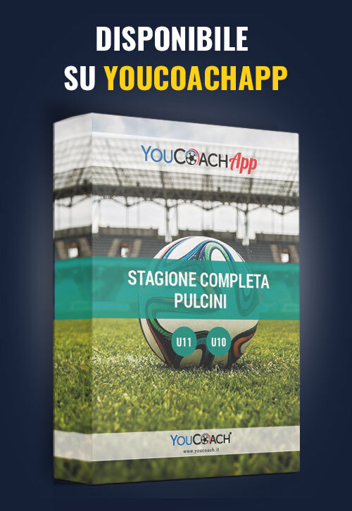 Stagione completa YouCoach per Pulcini disponibile su YouCoachApp Stagione completa YouCoach per Pulcini disponibile su YouCoachApp