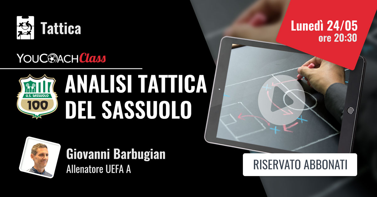 YouCoachClass Barbugian analisi tattica del Sassuolo