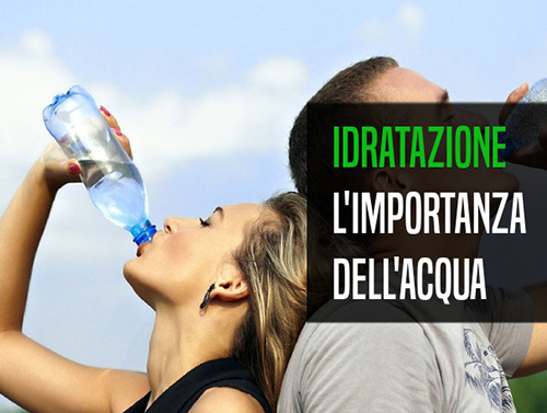 L'integratore più importante: l'idratazione