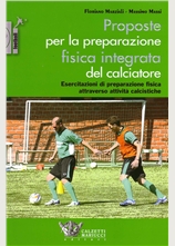 Proposte per la preparazione fisica integrata del calciatore