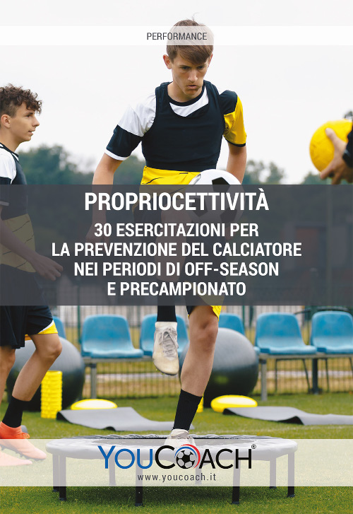 Esercizi di propriocettività per periodo off season e precampionato