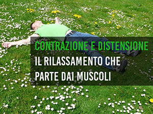 Il rilassamento muscolare