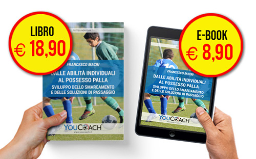 Dalle abilità individuali al possesso palla