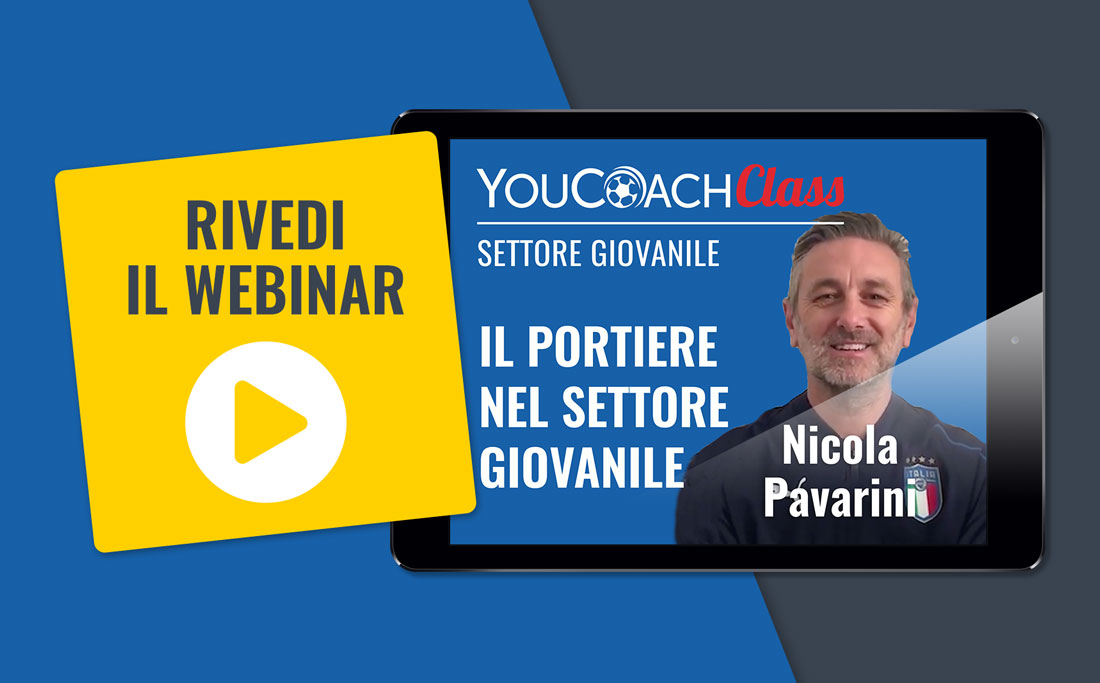 YouCoachClass "Portieri": rivedi il webinar per il Settore Giovanile