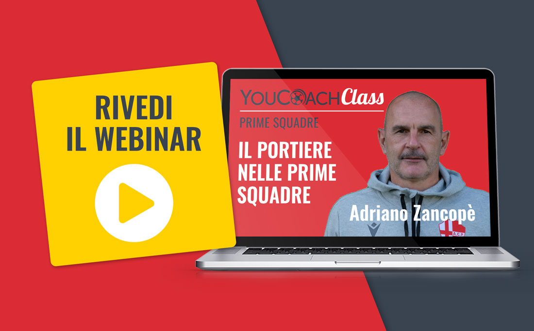 YouCoachClass "Portieri": rivedi il webinar per le Prime Squadre