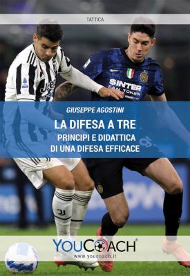 La difesa a 3 - Principi e didattica di una difesa efficace