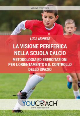 La visione periferica nella scuola calcio