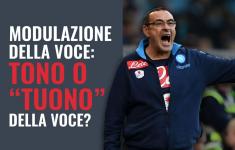 Modulazione della voce tono tuono Maurizio Sarri