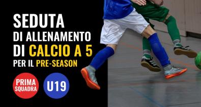 Allenamento calcio a 5 preseason nel futsal