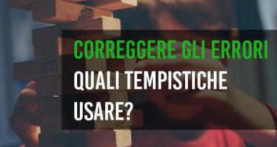 Sbagliare e correggere ma quando dirglielo