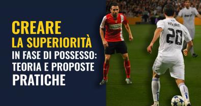 Creare le superiorità nel calcio analisi tattica