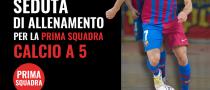 Seduta di allenamento per la prima squadra calcio a 5