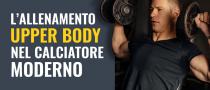 L'allenamento Upper Body nel calciatore