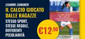 Il calcio giocato dalle ragazze
