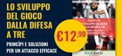 Slider - Lo sviluppo del gioco dalla difesa a tre