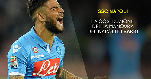 La costruzione della manovra del Napoli di Sarri