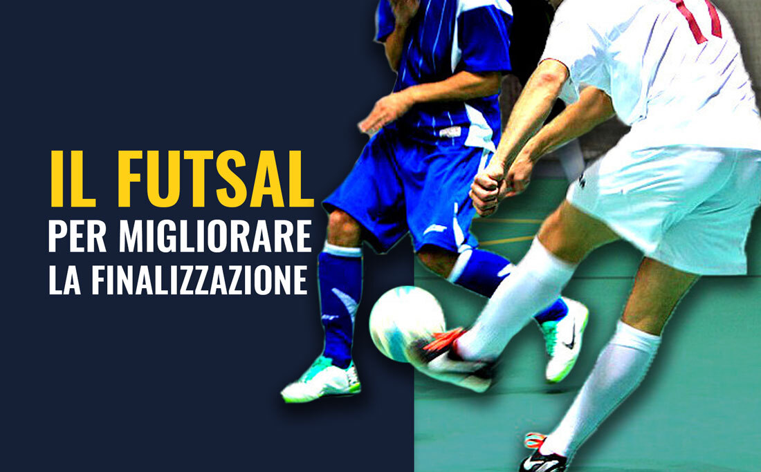 Migliorare la finalizzazione con il futsal