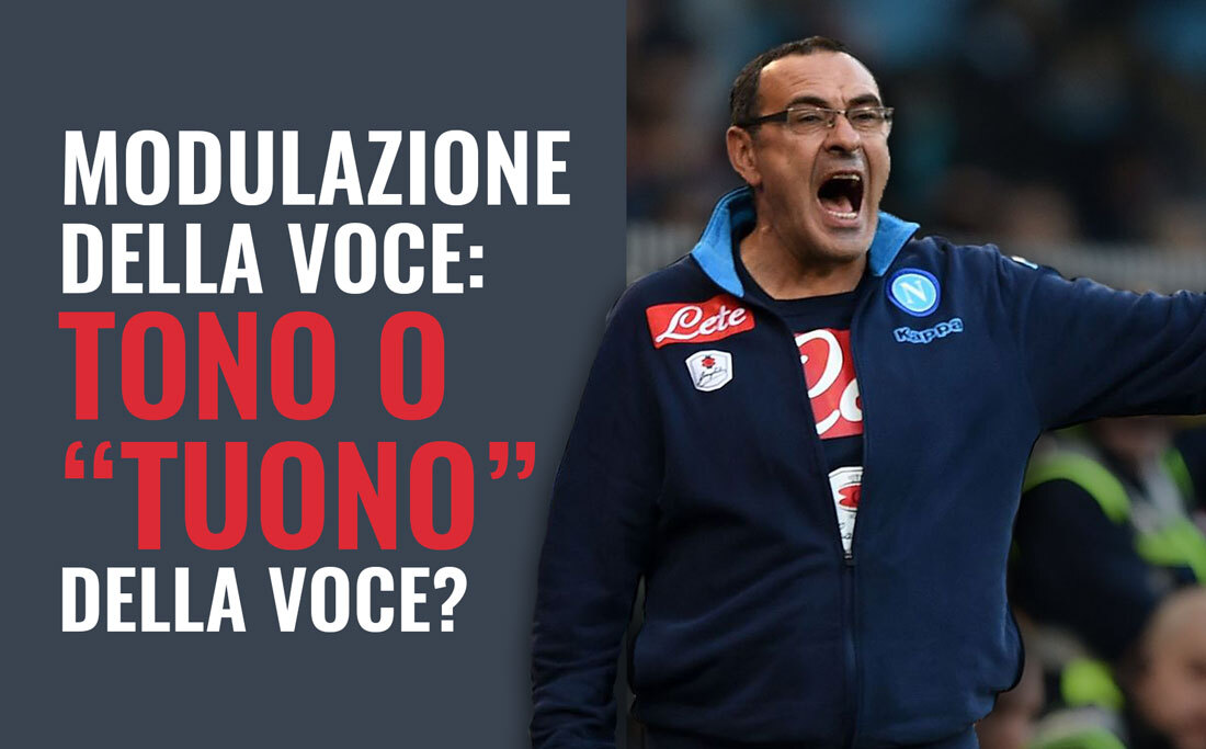 Modulazione della voce tono tuono Maurizio Sarri