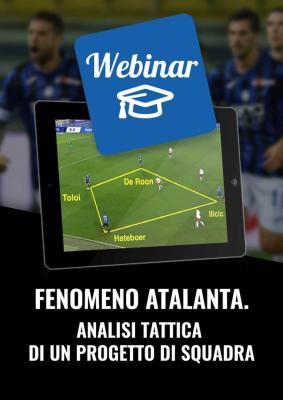 Fenomeno Atalanta. Analisi di un progetto di squadra webinar calcio